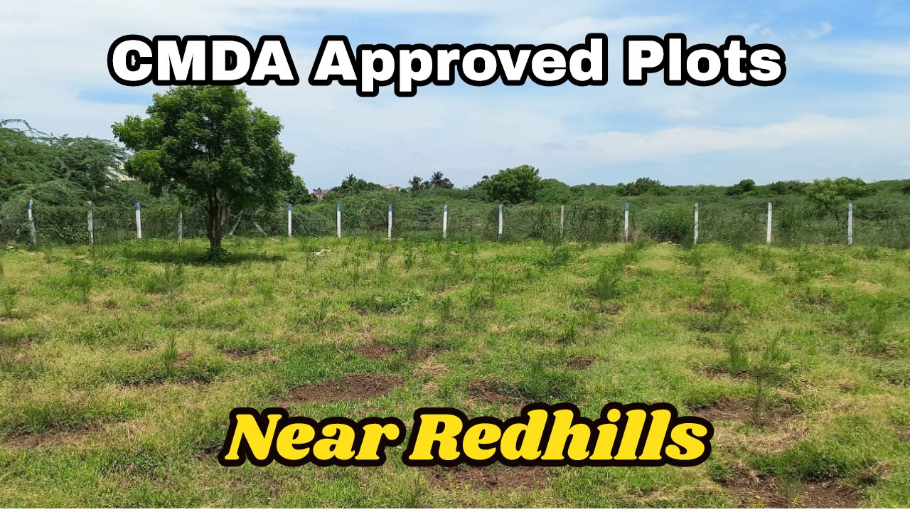 CMDA Approved Plots Sale Near Redhills