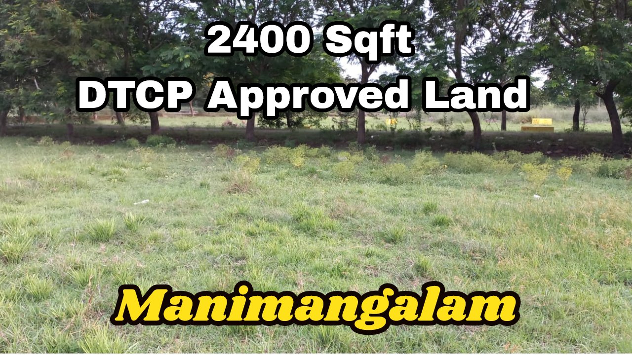 2400 Sqft DTCP Approved Land Sale in Manimangalam 28 2400 Sqft DTCP Approved Land Sale in Manimangalam