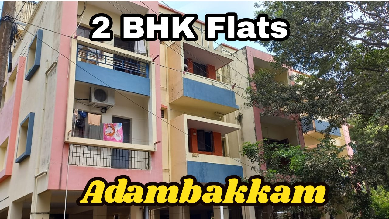 2 BHK Flats Sale in Adambakkam